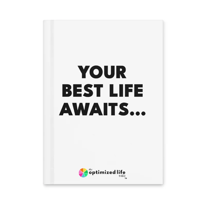 Your Best Life Awaits Journal